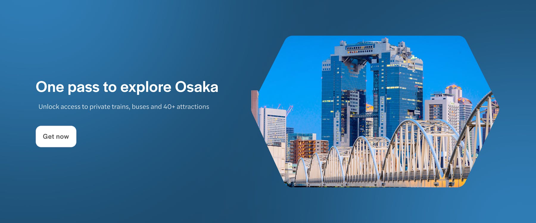 Osaka skyline with Umeda Sky Building and bridge, promoting Osaka Pass Dweb.